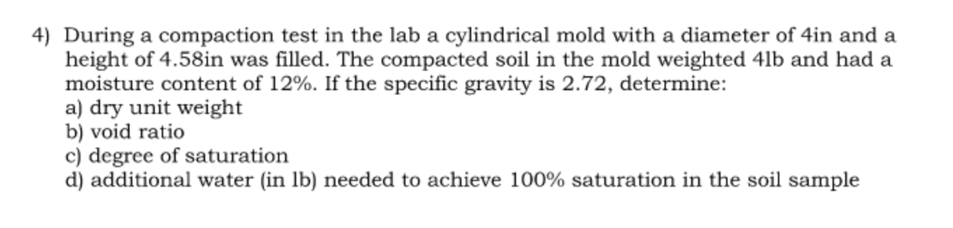During a compaction test in the lab a cylindrical