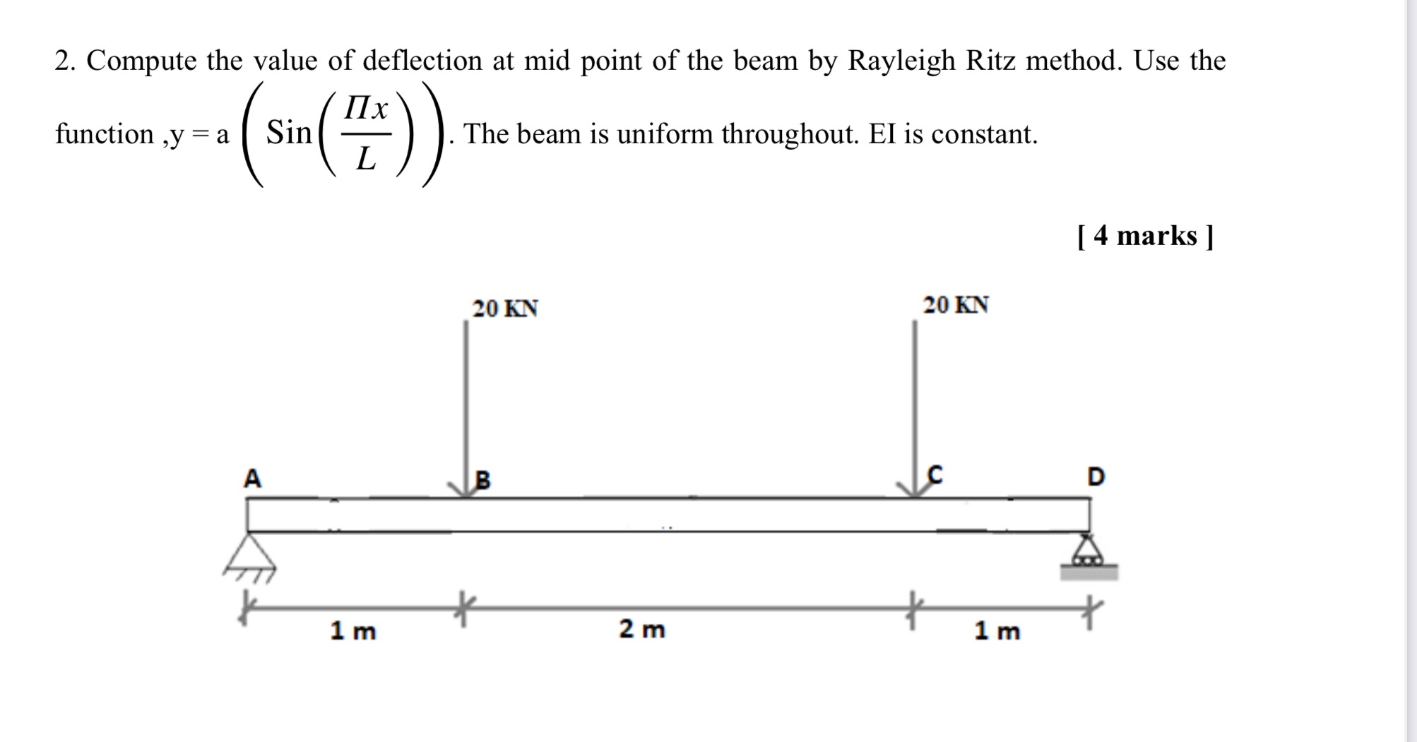 Compute the value of deflection at mid point of