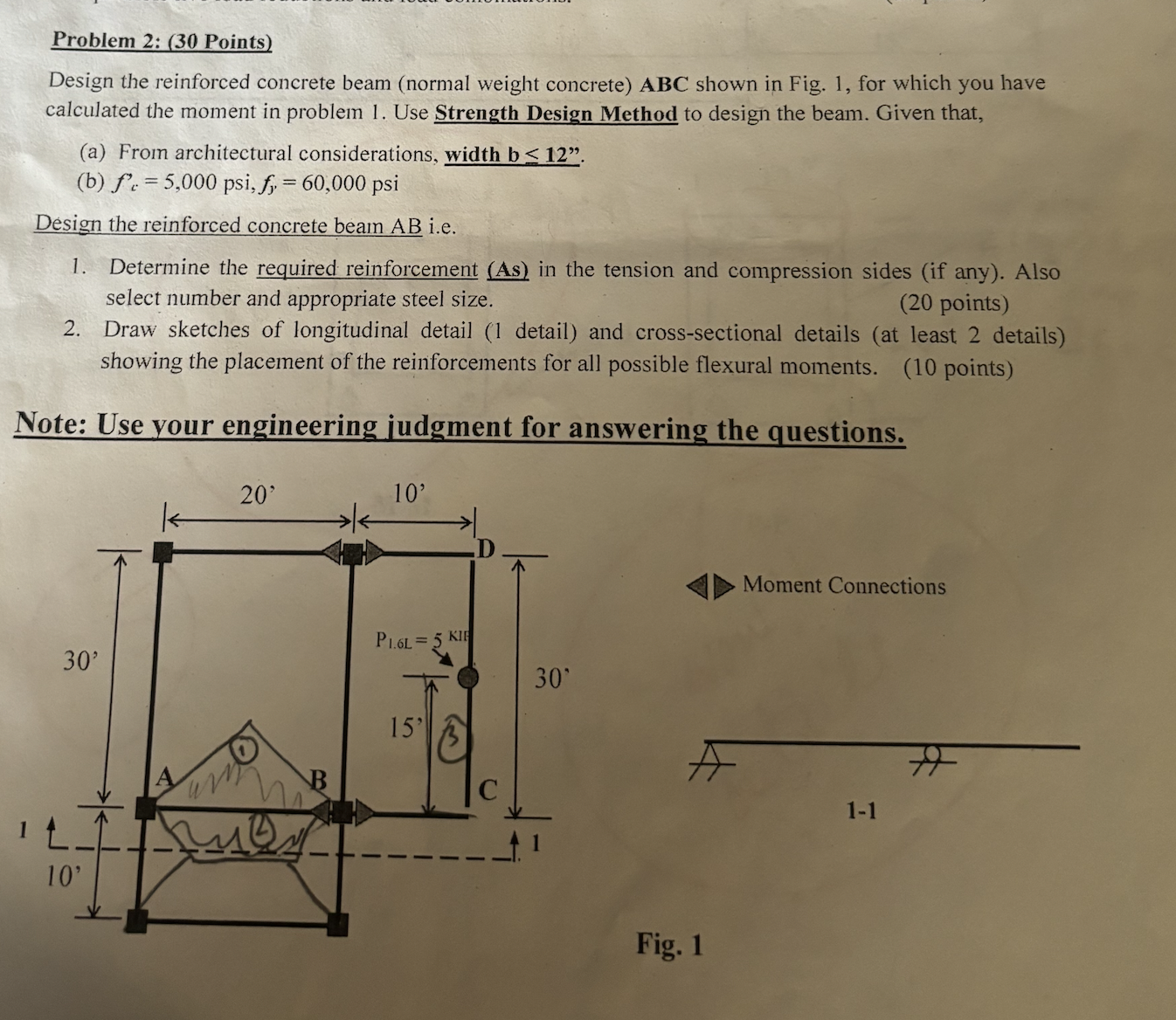 Problem 2 : ( 3 0 Points ) Design the reinforced
