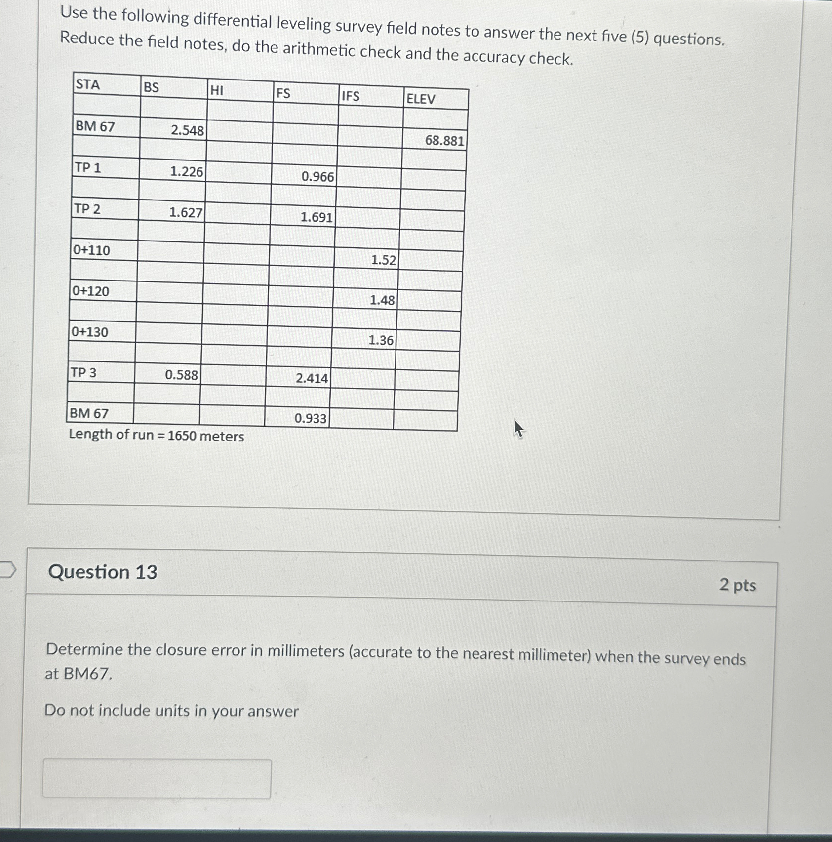 Use the following differential leveling survey