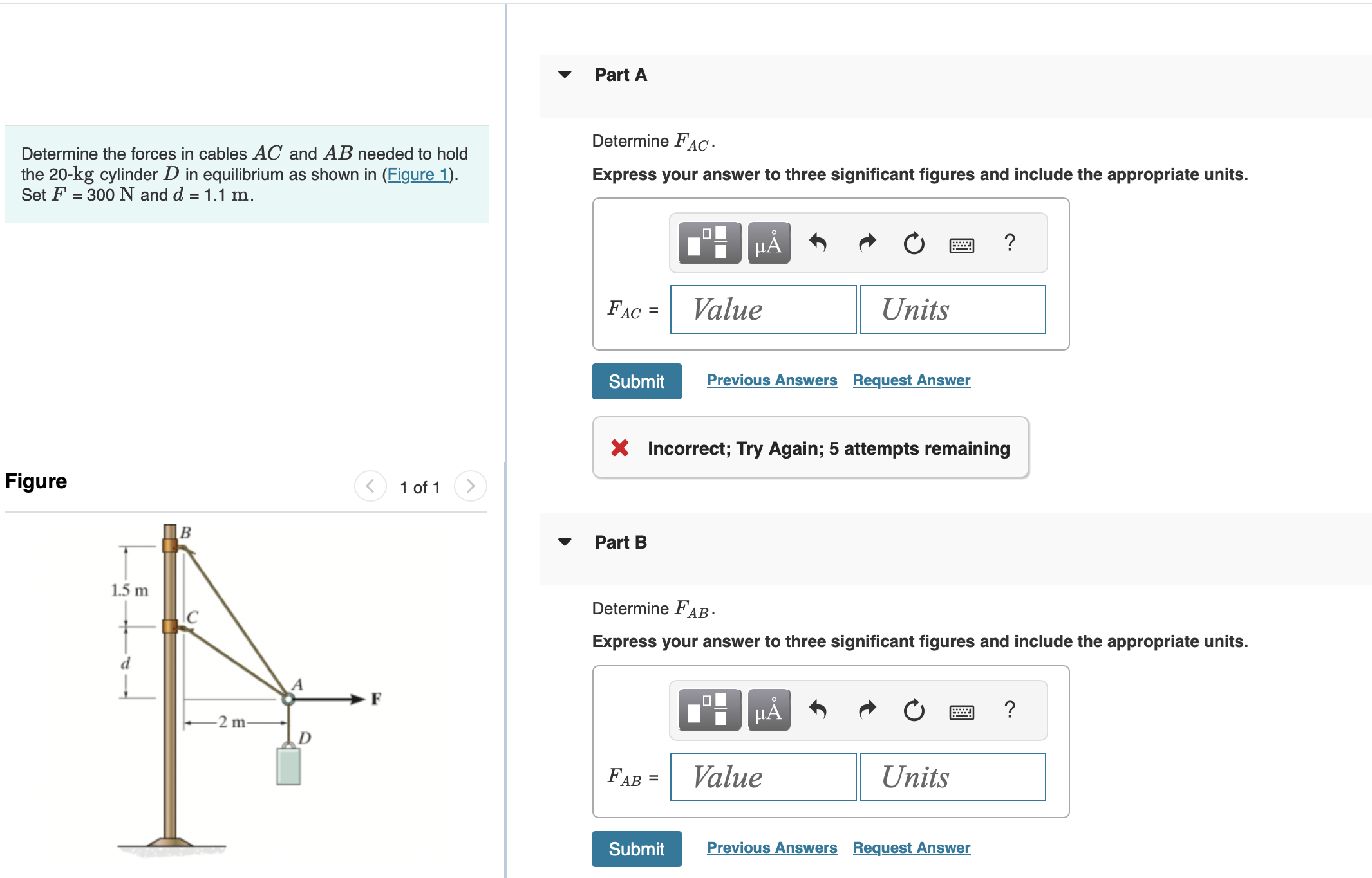Determine the forces in cables A C and A B needed