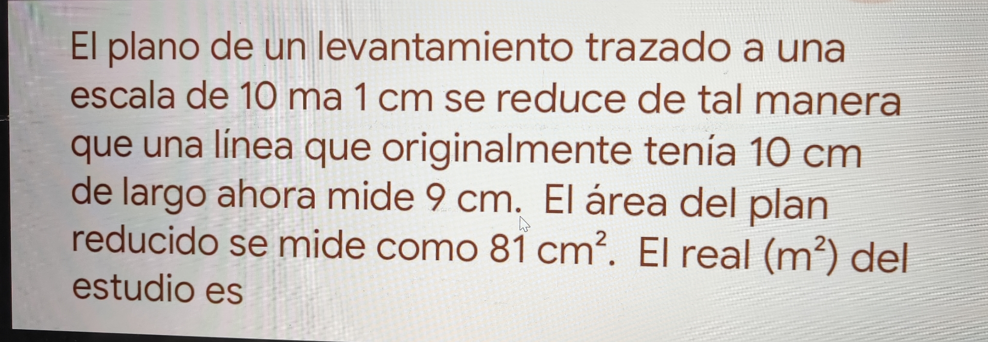 El plano de un levantamiento trazado a una escala