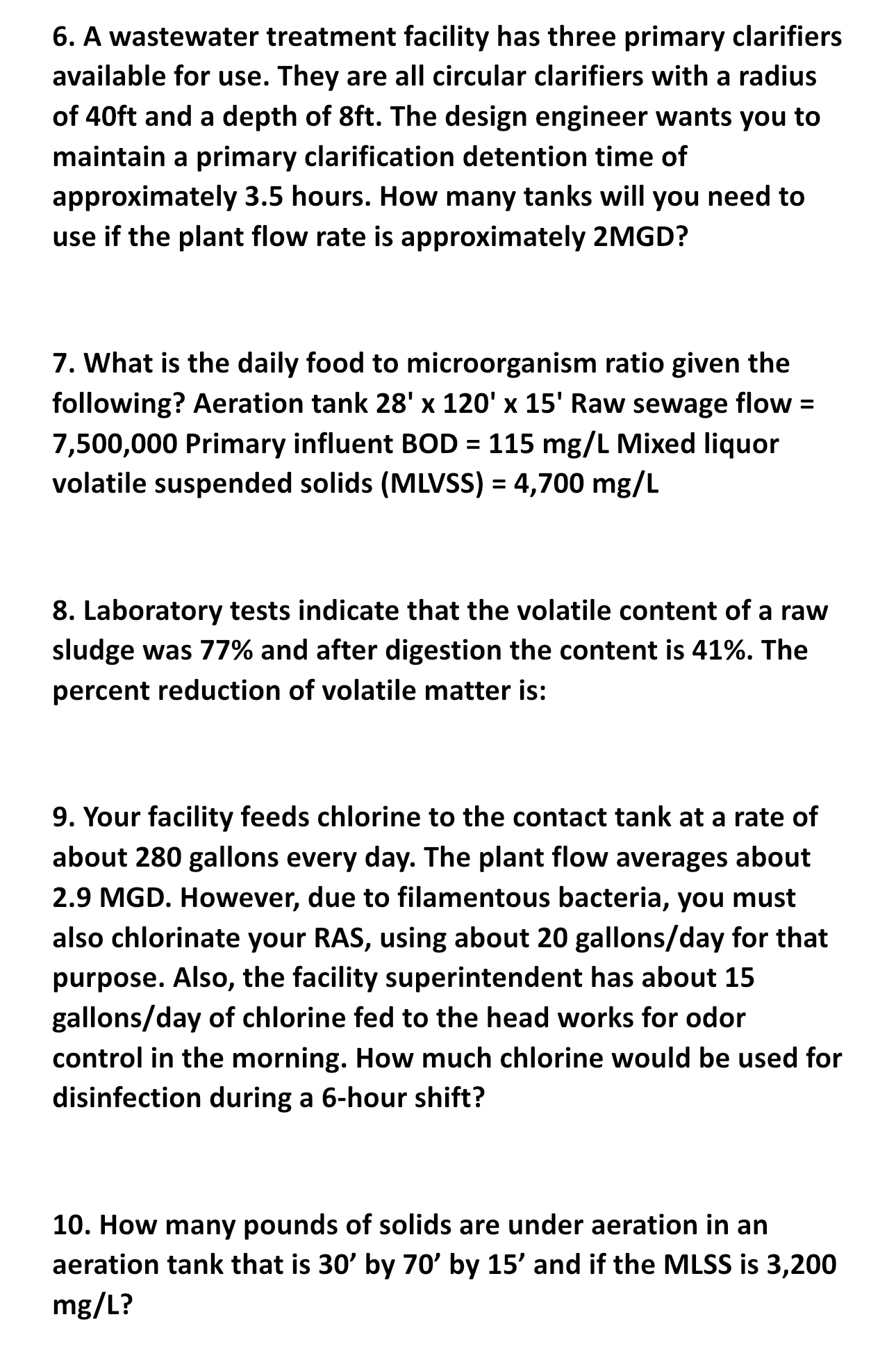 A wastewater treatment facility has three primary