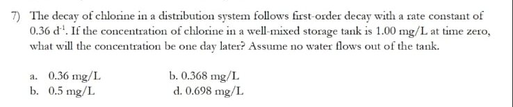 The decay of chlorine in a distribution system