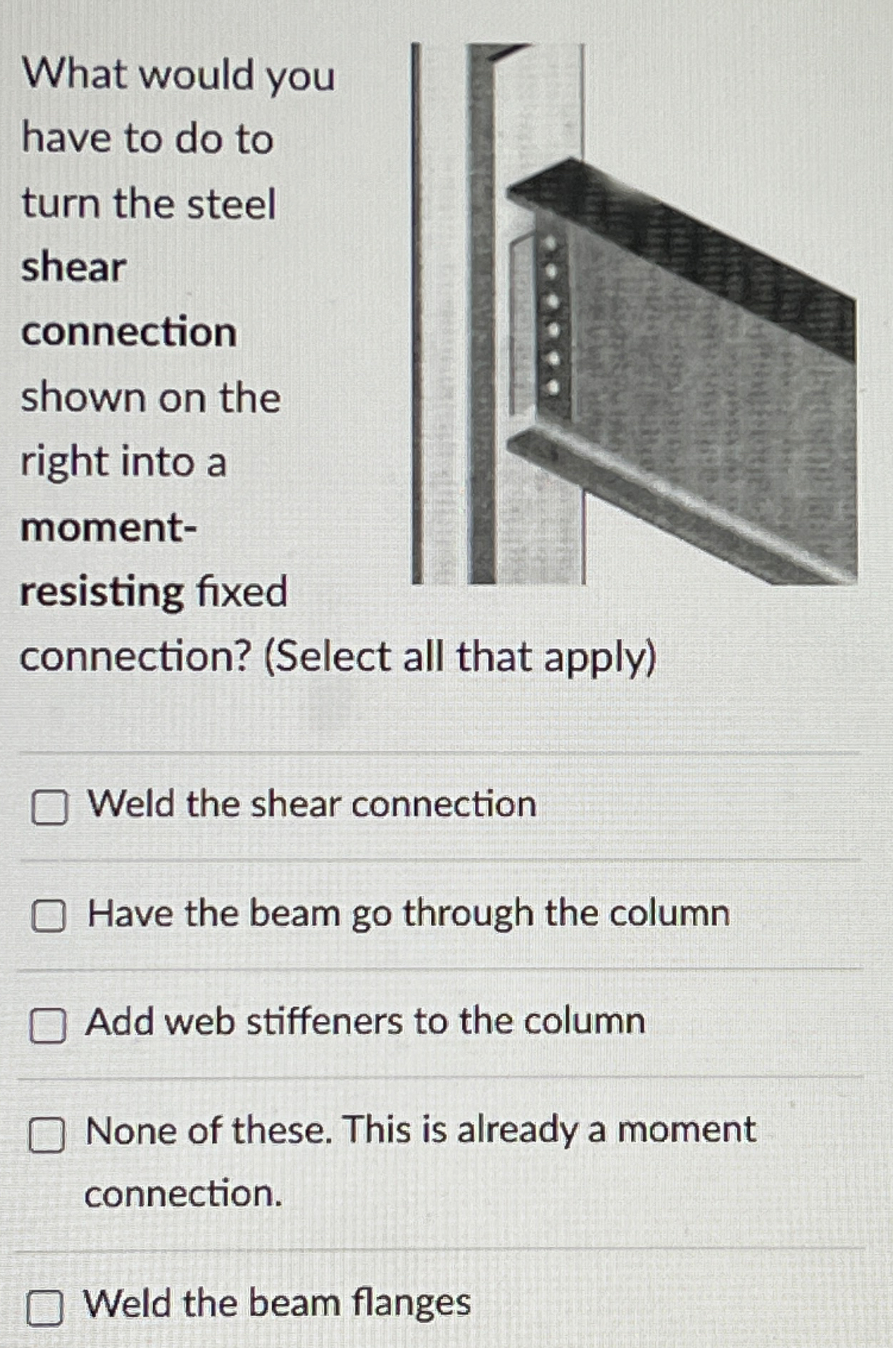 What would you have to do to turn the steel shear