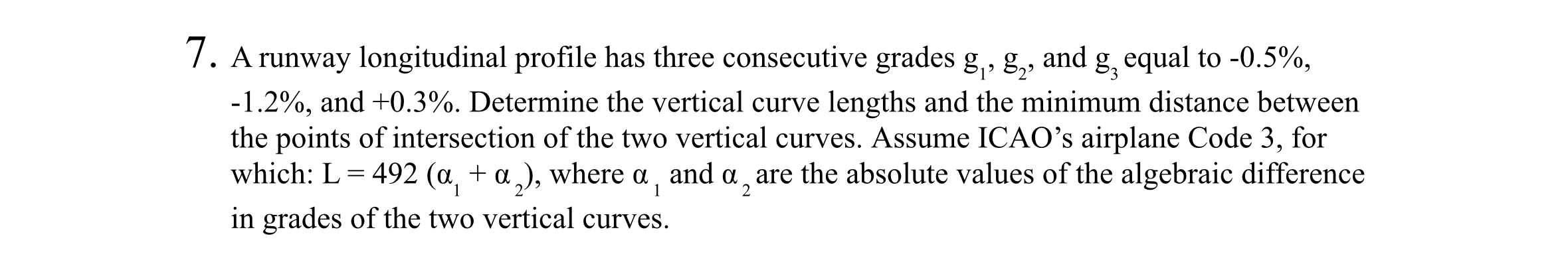 A runway longitudinal profile has three