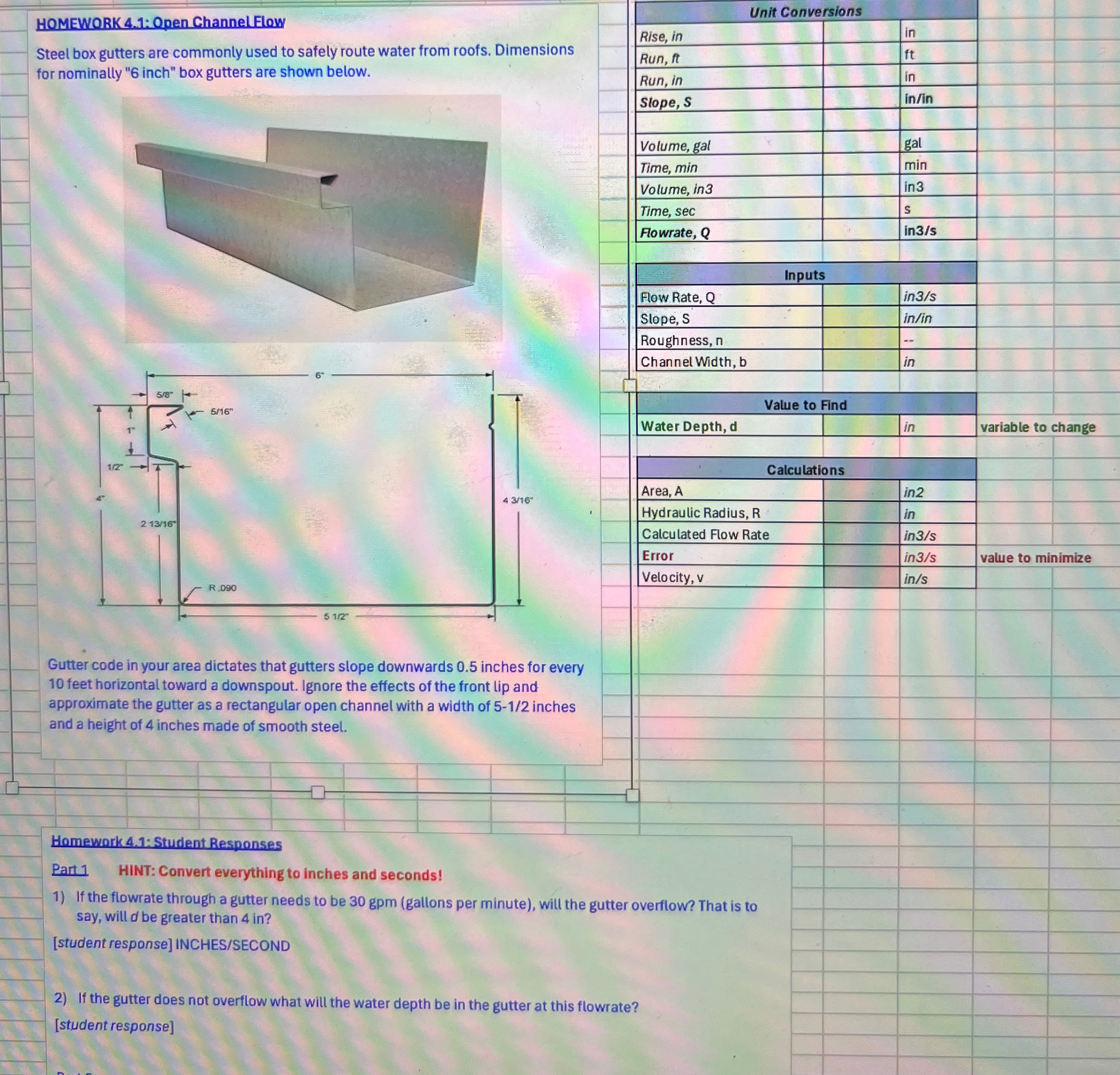 HOMEWORK 4 . 1 : Open Channel Flow Steel box