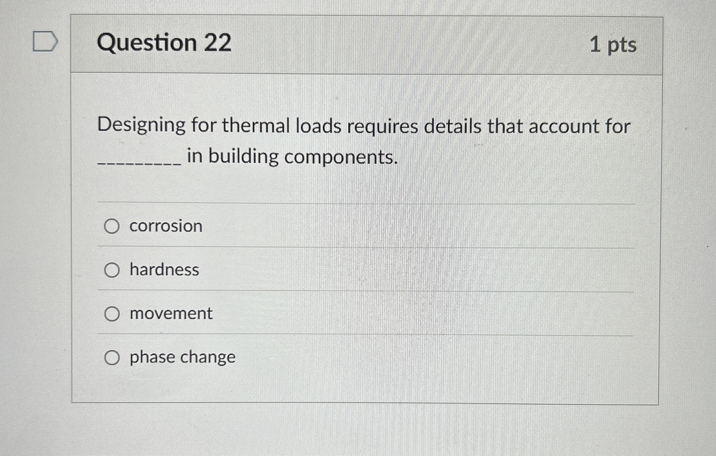 Question 2 2 Designing for thermal loads requires