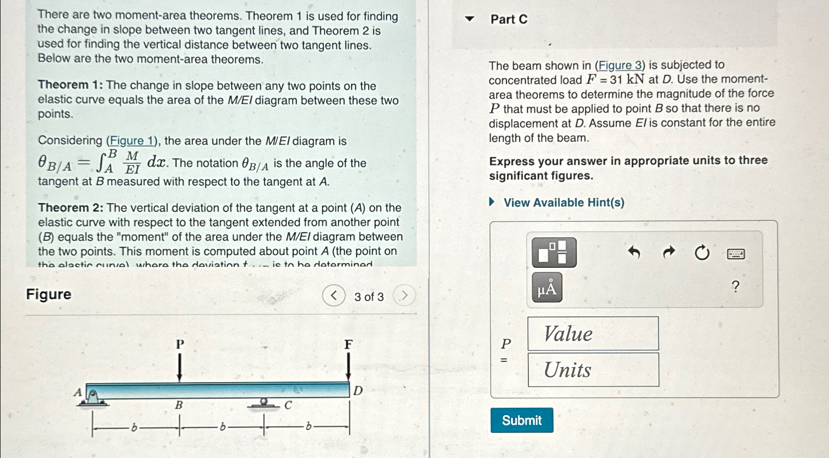 There are two moment - area theorems. Theorem 1