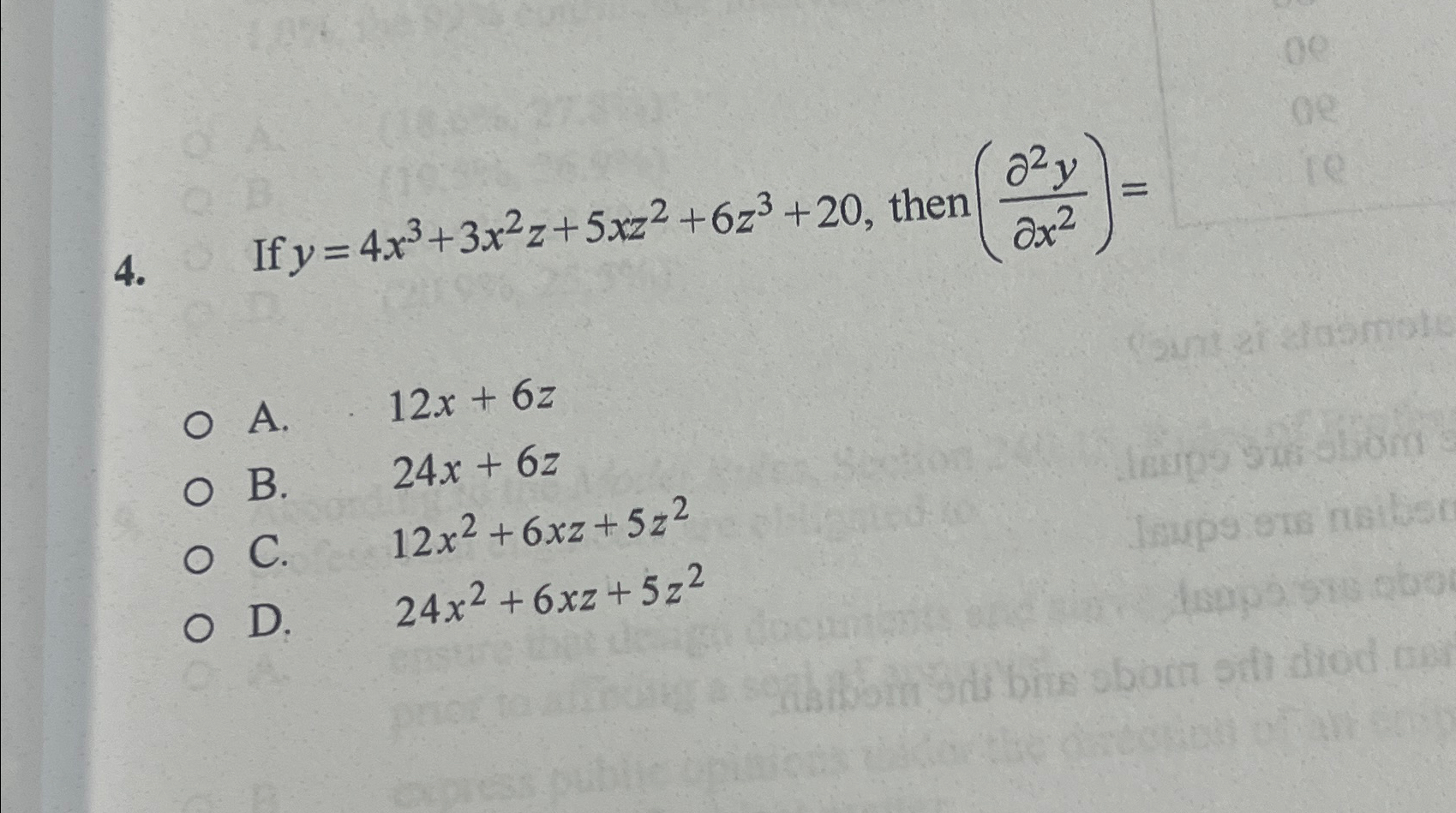If y = 4 x 3 + 3 x 2 z + 5 x z 2 + 6 z 3 + 2 0 ,