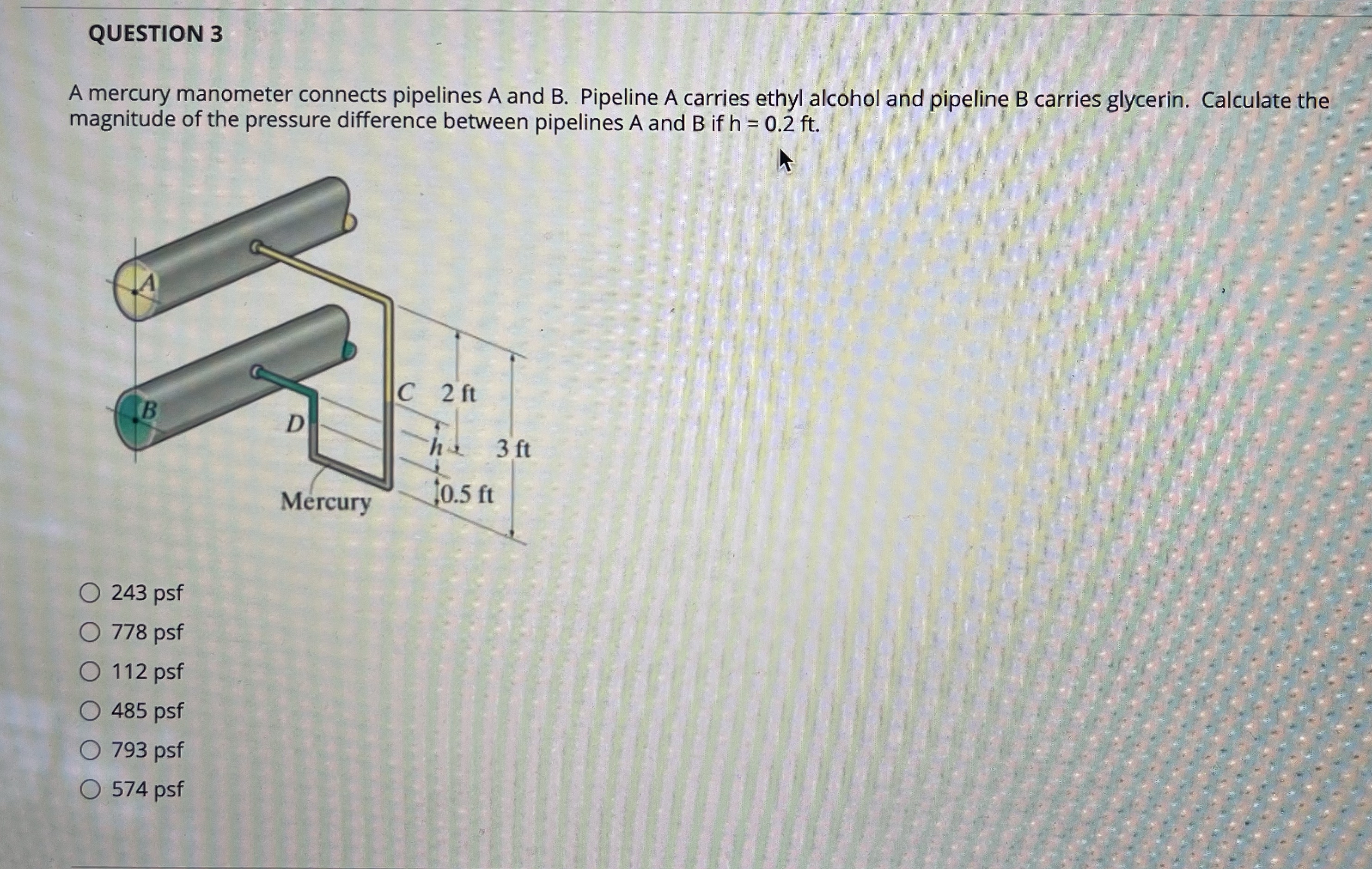 QUESTION 3 A mercury manometer connects pipelines