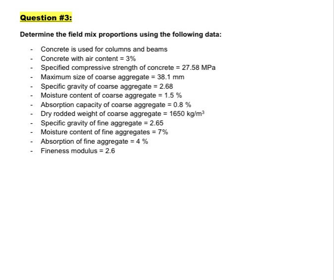 Question # 3 : Determine the field mix