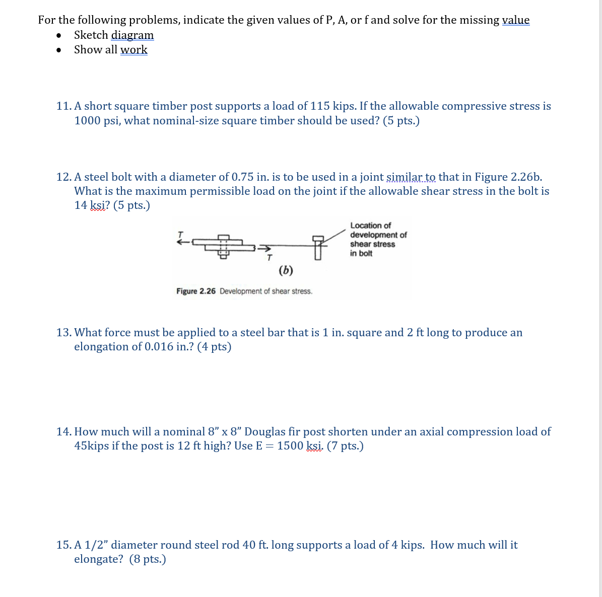 For the following problems, indicate the given