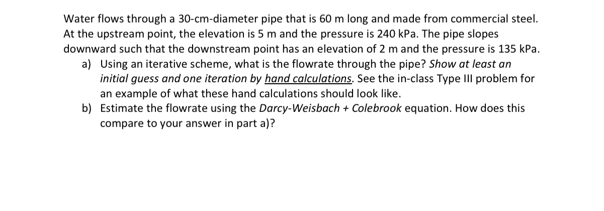 Water flows through a 3 0 - c m - diameter pipe