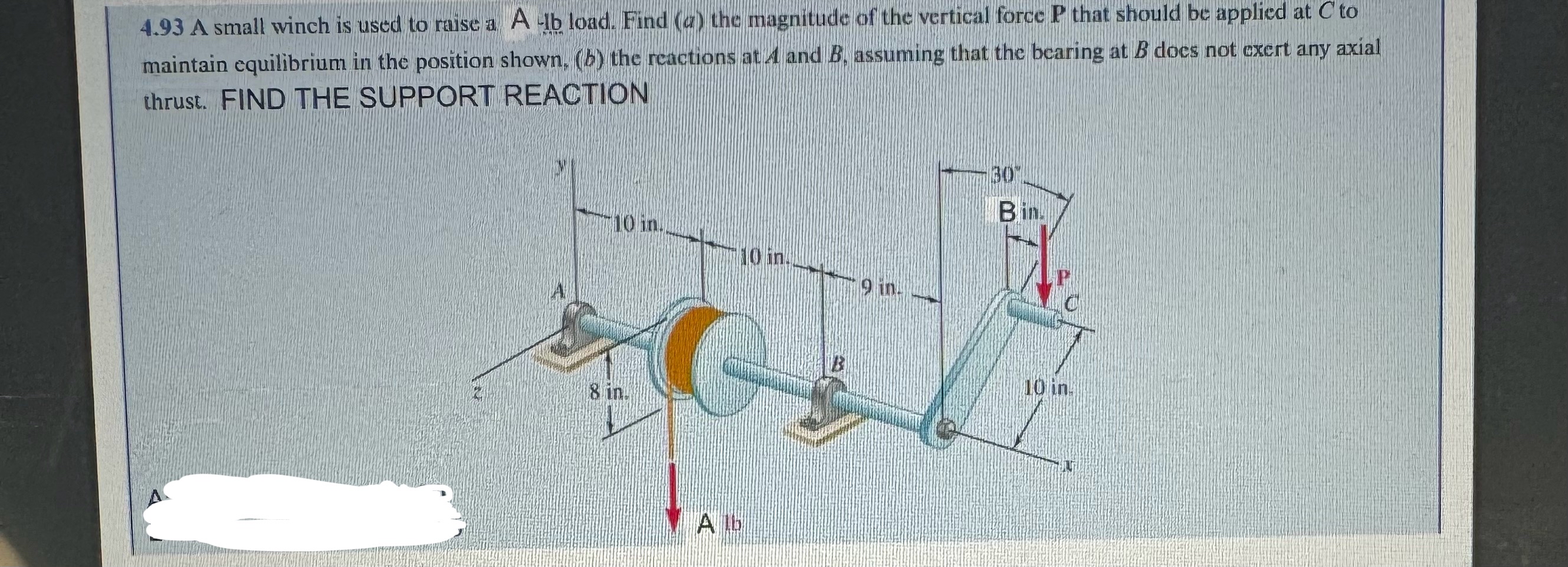 4 . 9 3 A small winch is used to raise a A 4 b