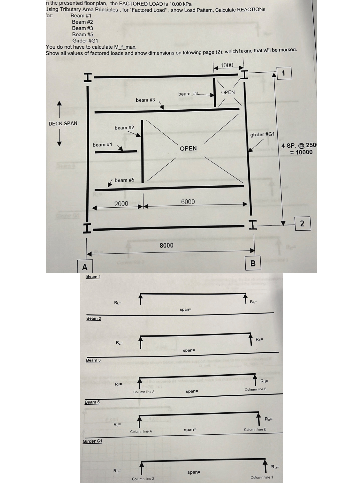 Using Tributary Area Principles , for "Factored