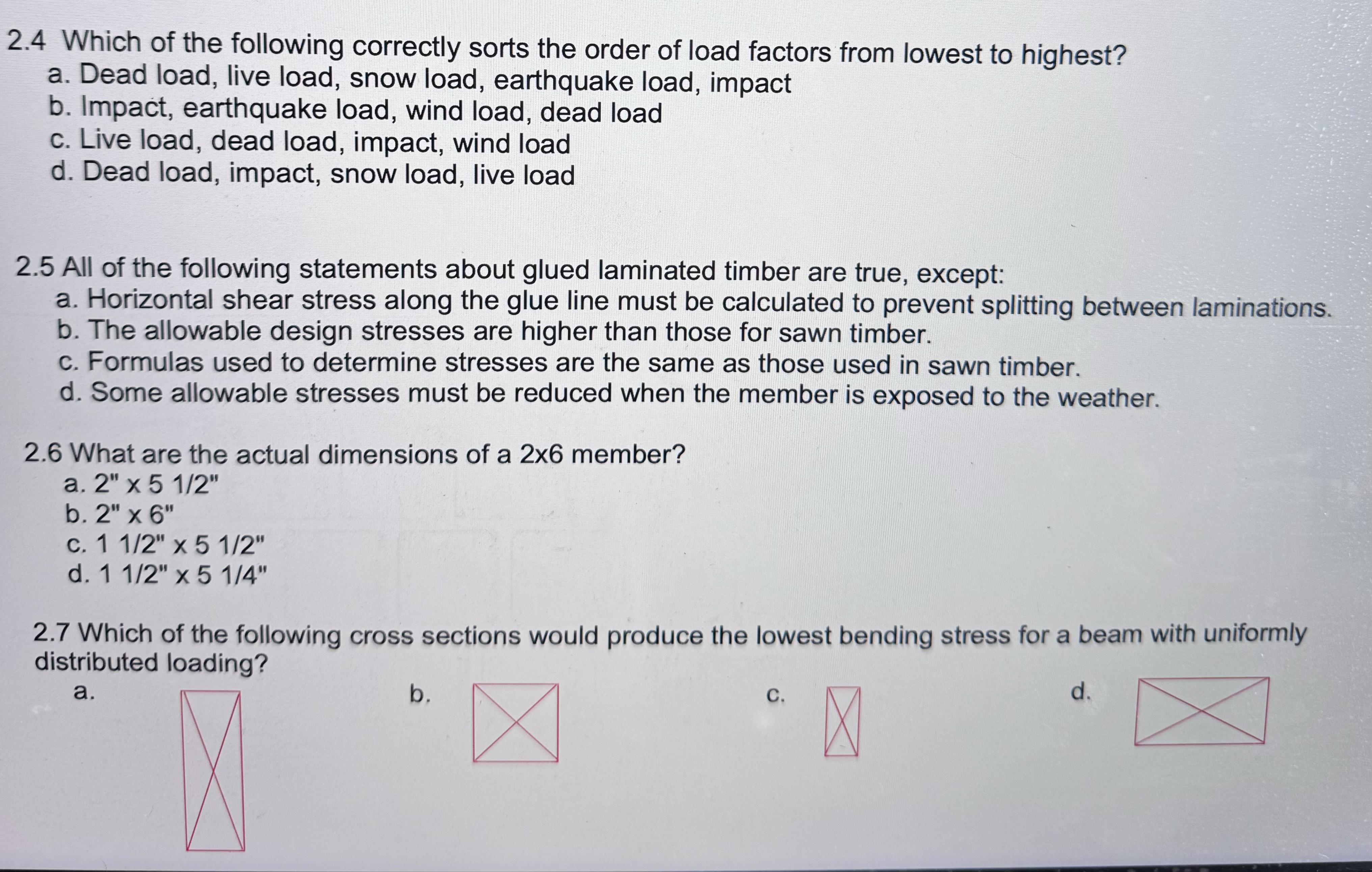 2 . 4 Which of the following correctly sorts the