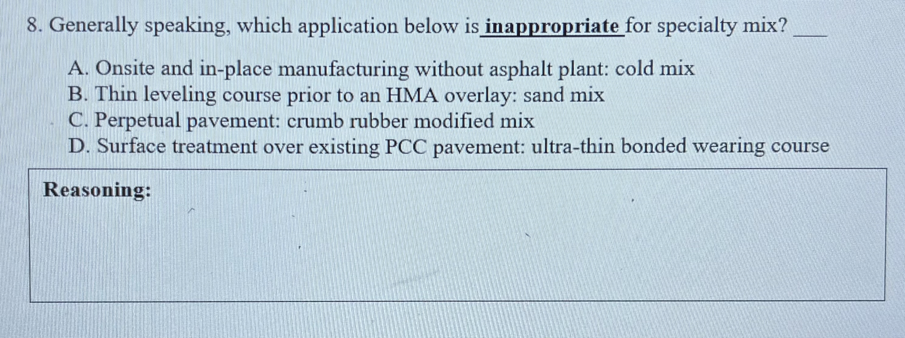 Generally speaking, which application below is