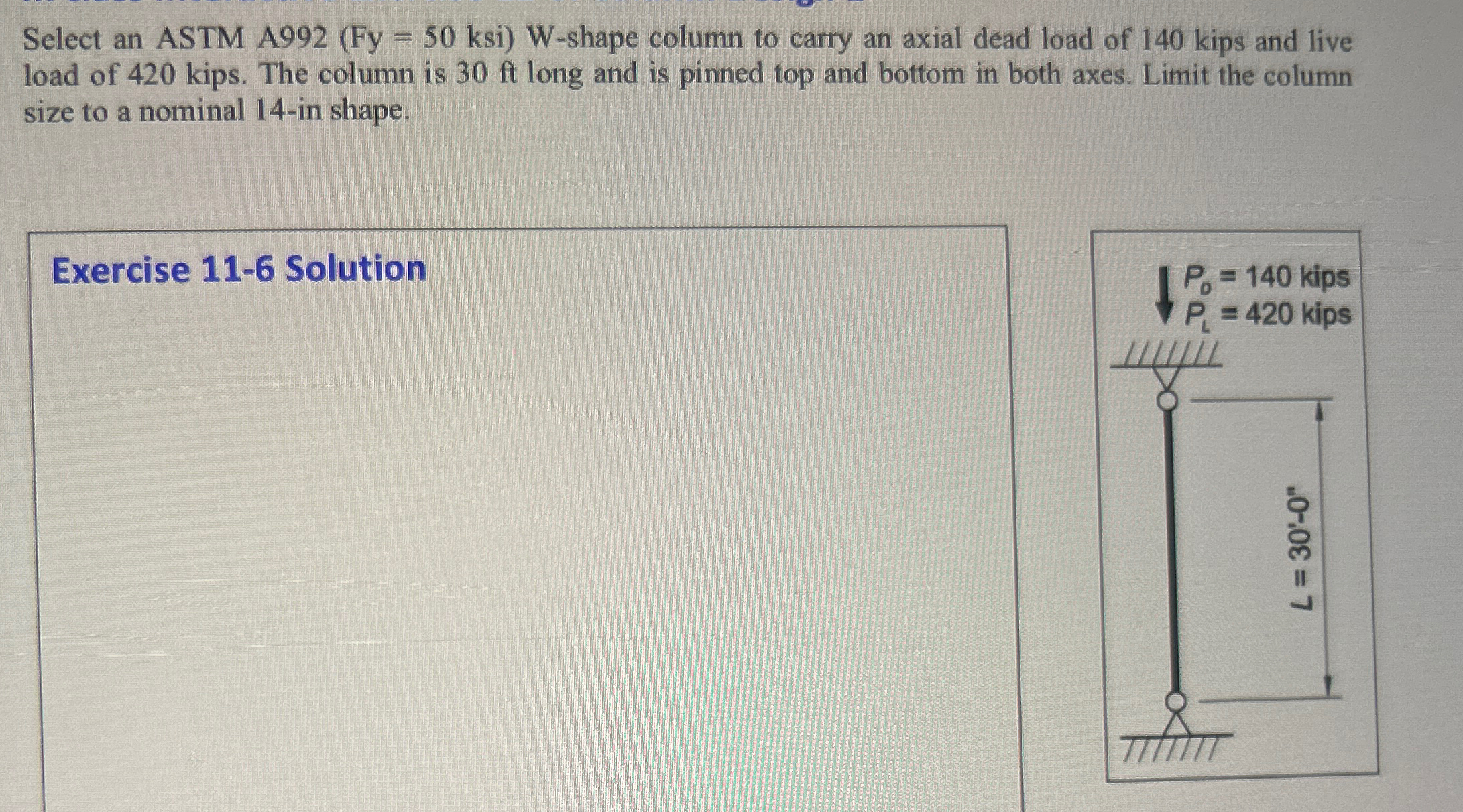 Select an ASTM A 9 9 2 ( Fy = 5 0 ksi W - shape