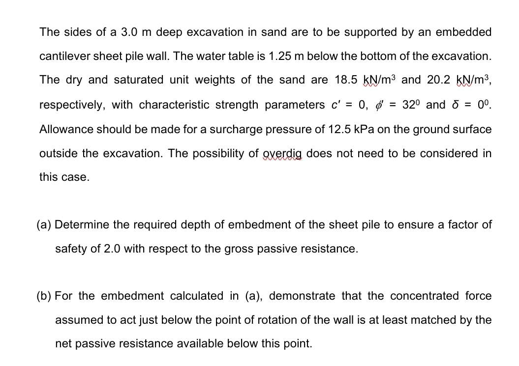 Retaining wallThe sides of a 3 . 0 m deep