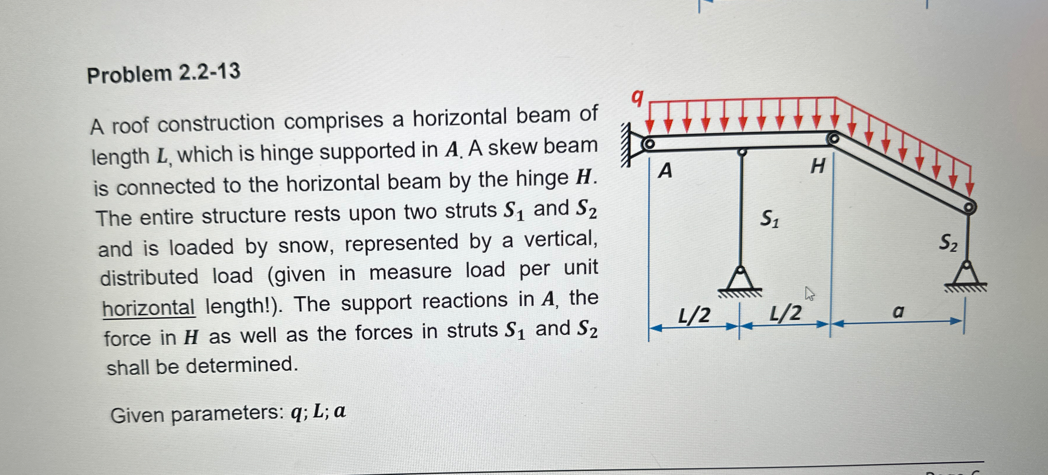 Problem 2 . 2 - 1 3 A roof construction comprises