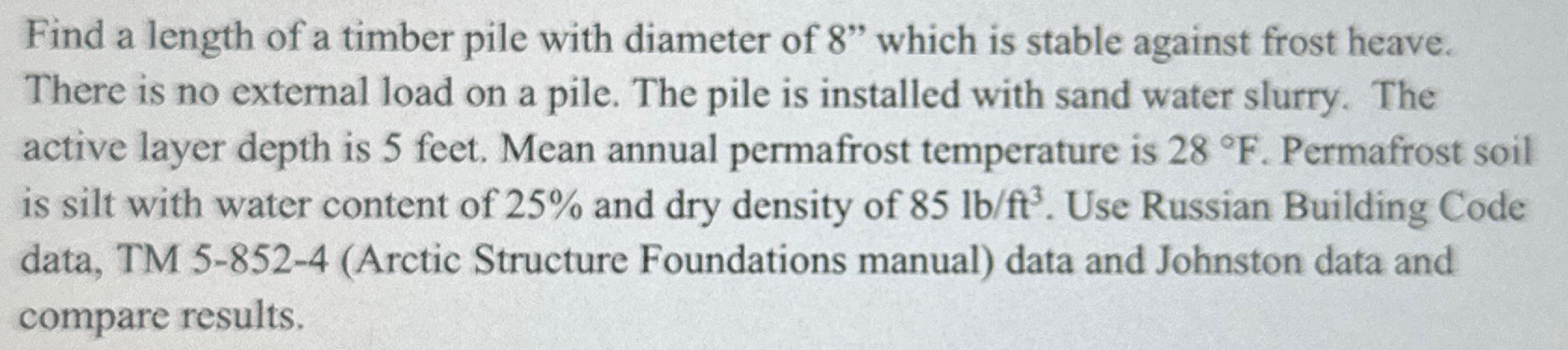 Find a length of a timber pile with diameter of 8