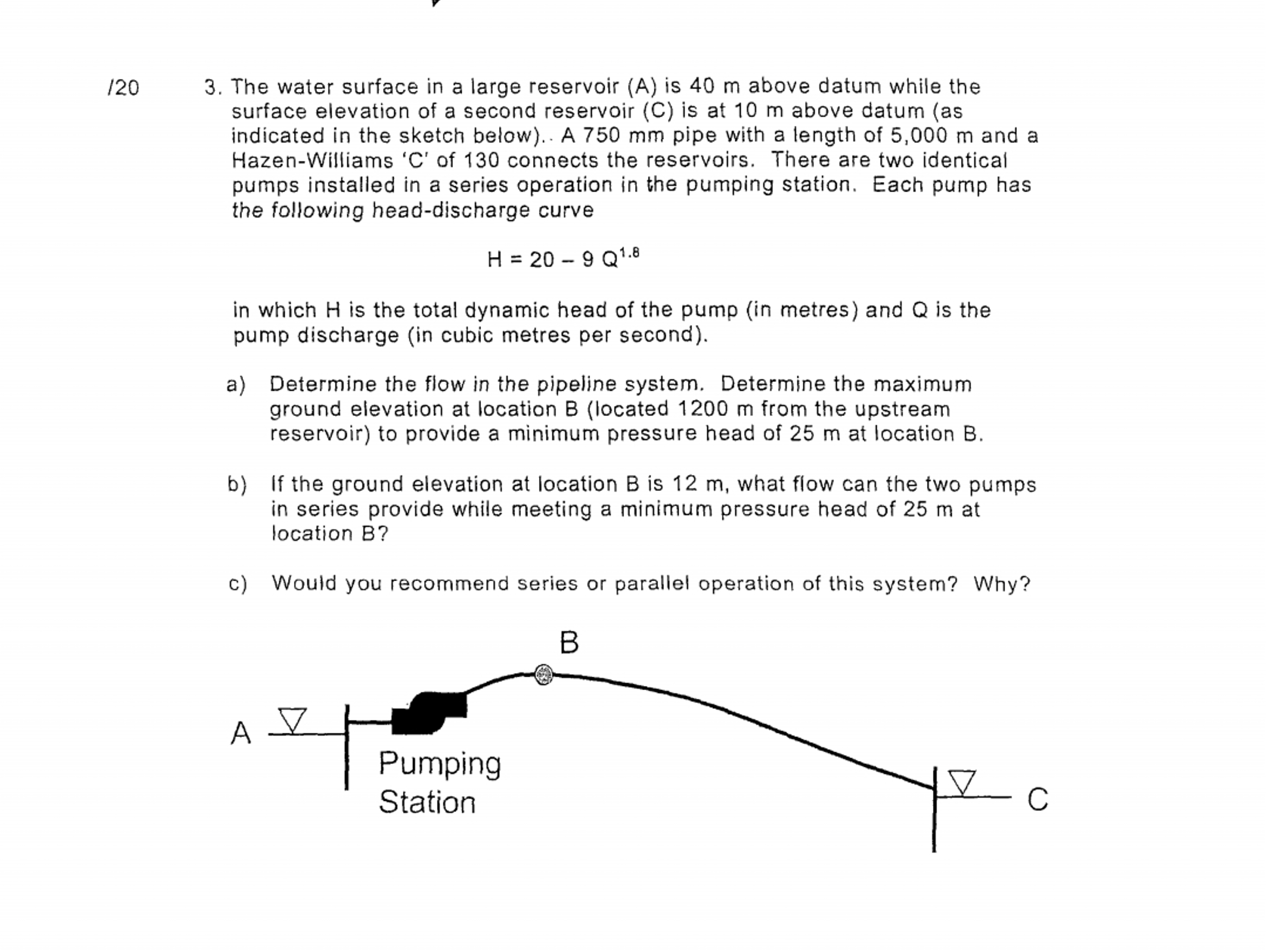 The water surface in a large reservoir ( A ) is 4