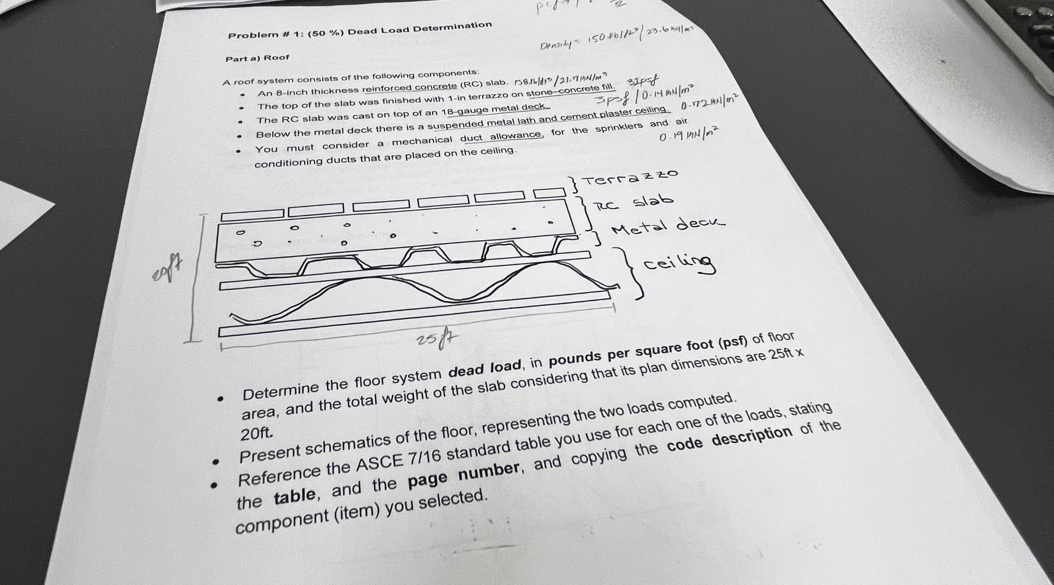 Problem # 1 : ( 5 0 % ) Dead Load Determination