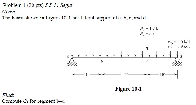 Problem 1 ( 2 0 pts ) 5 . 5 - 1 1 Segui Given: