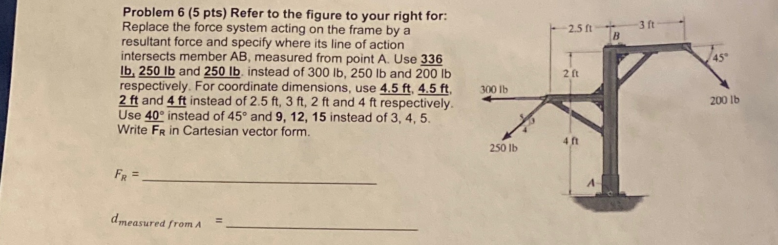Problem 6 ( 5 pts ) Refer to the figure to your