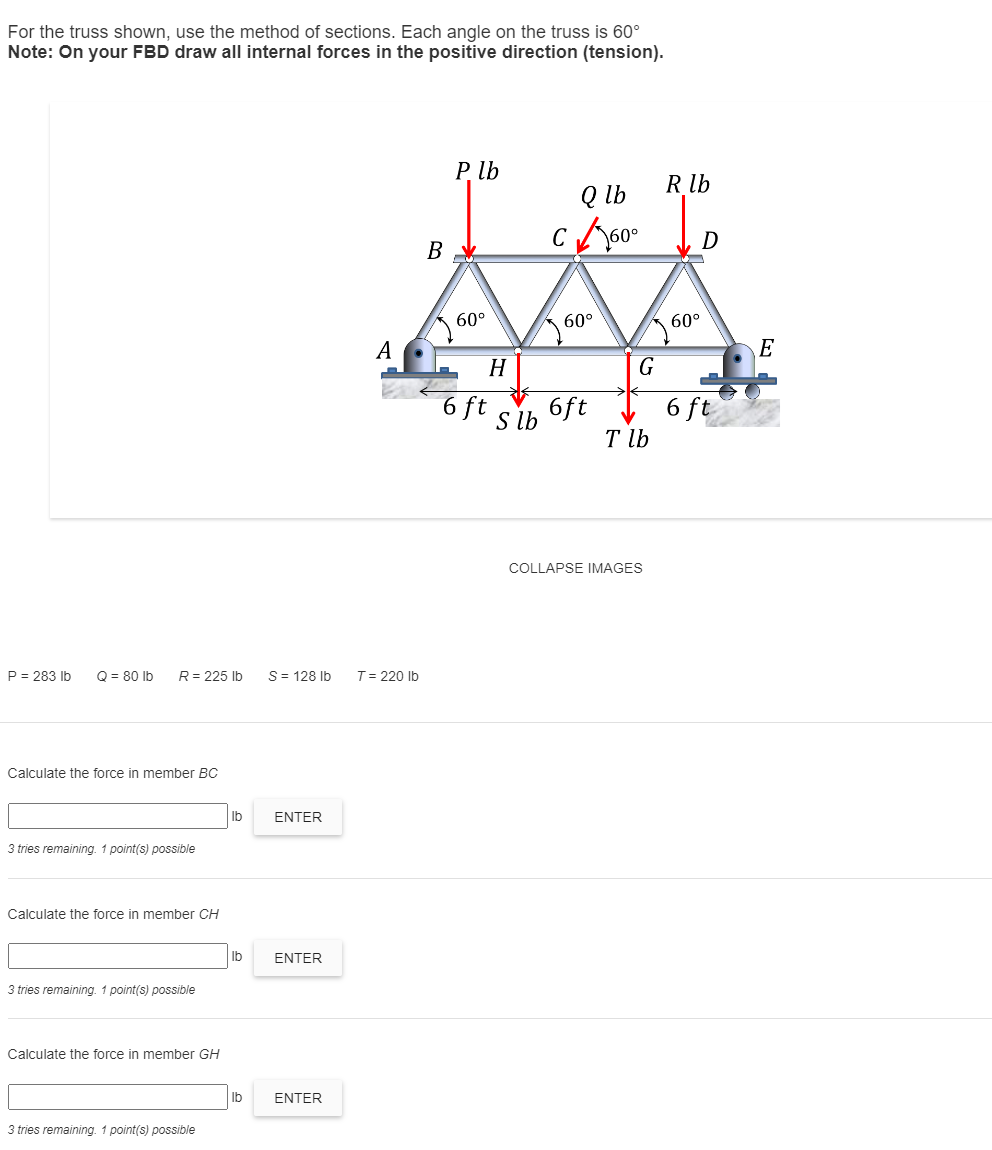 For the truss shown, use the method of sections.