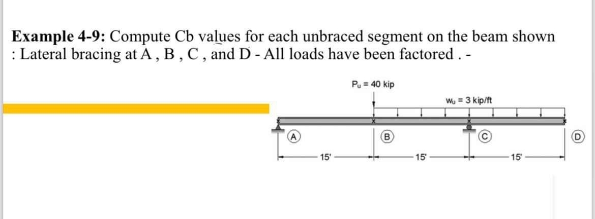 Example 4 - 9 : Compute C b values for each