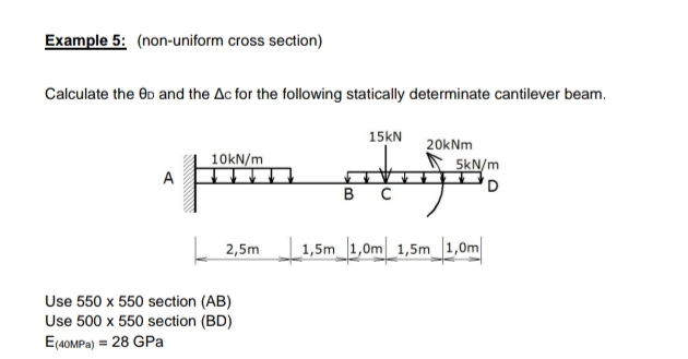 Example 5 : ( non - uniform cross section )