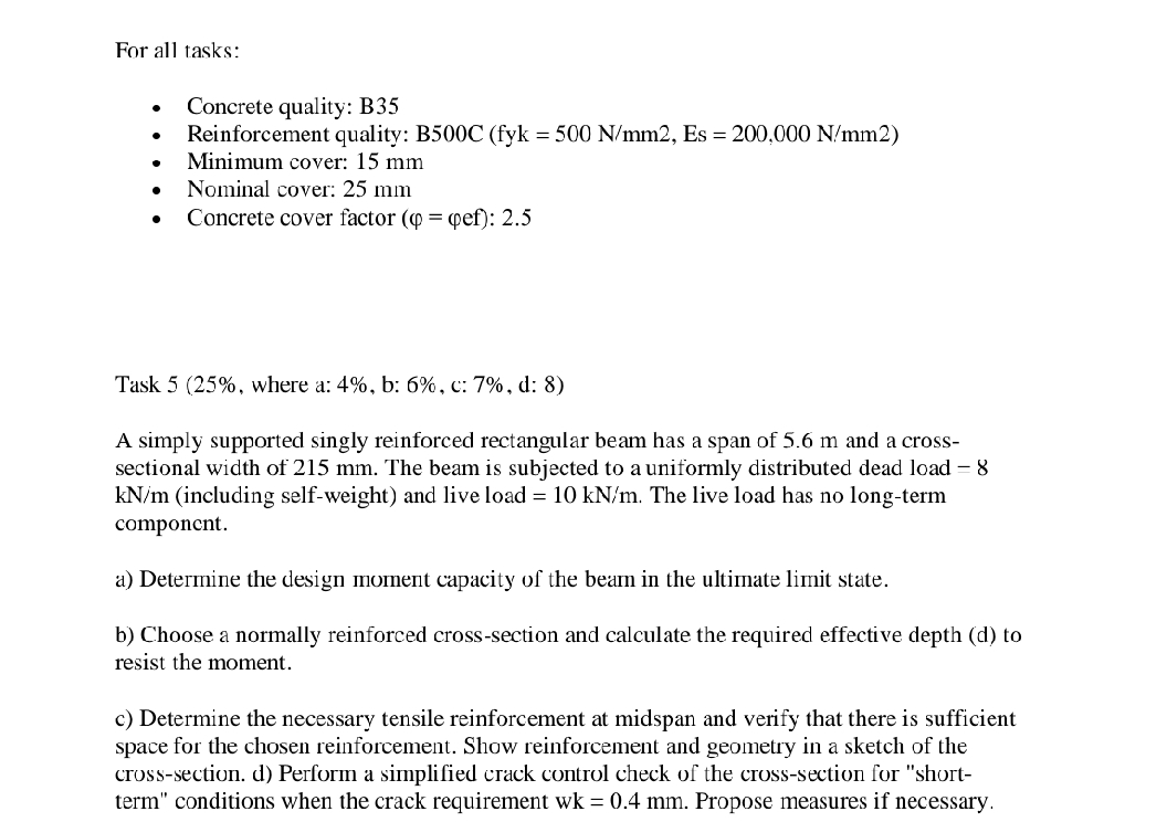 For all tasks: Concrete quality: B 3 5
