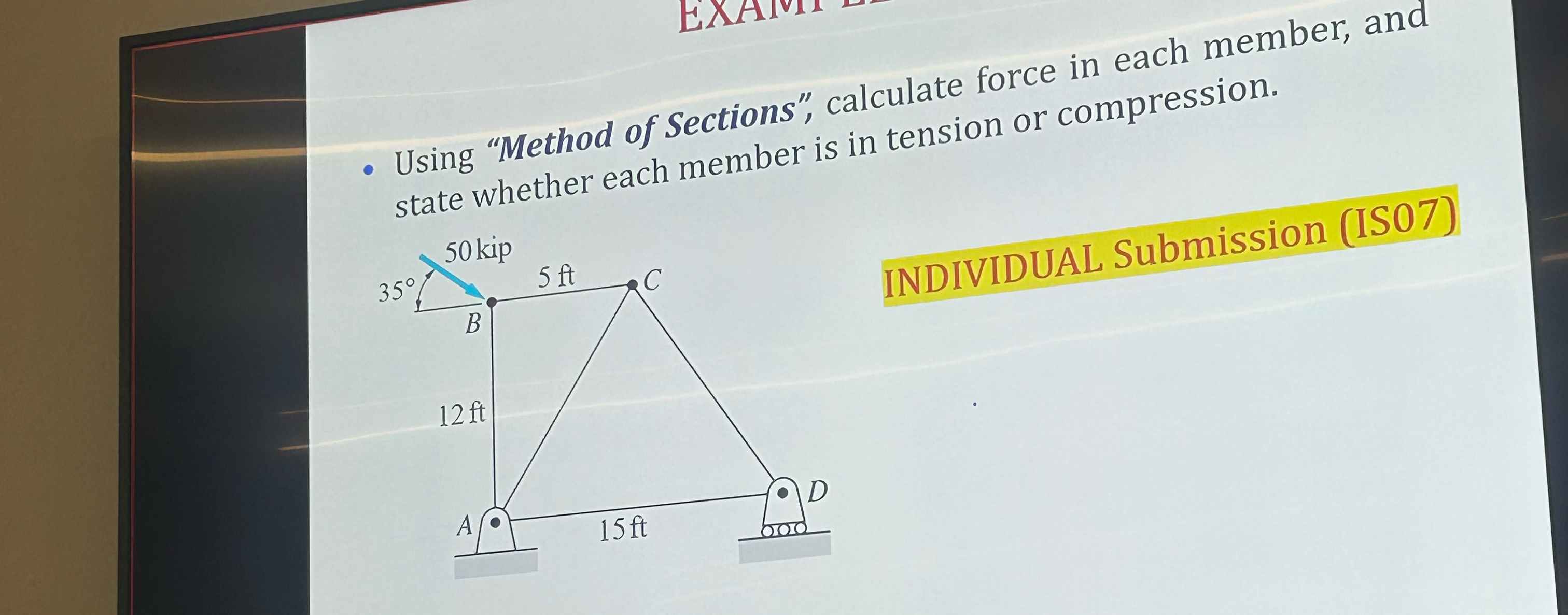 Using "Method of Sections", calculate force in