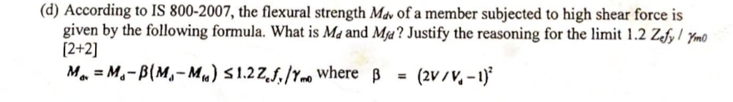 ( d ) According to IS 8 0 0 - 2 0 0 7 , the