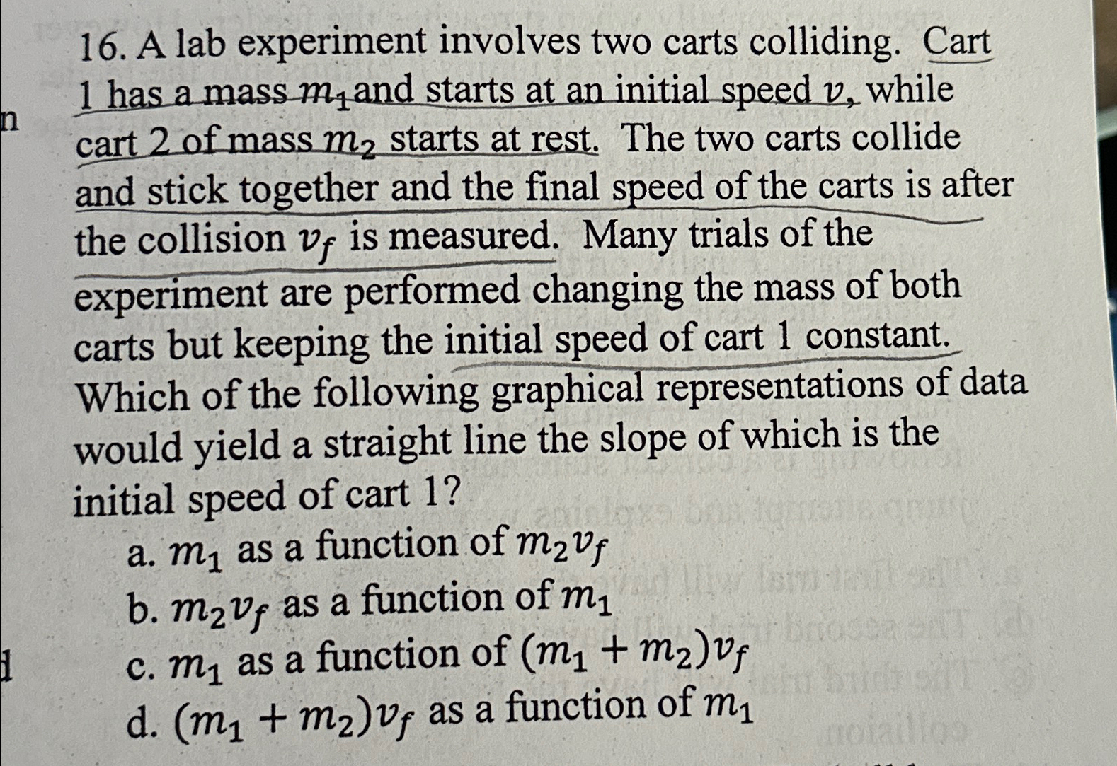 A lab experiment involves two carts colliding.
