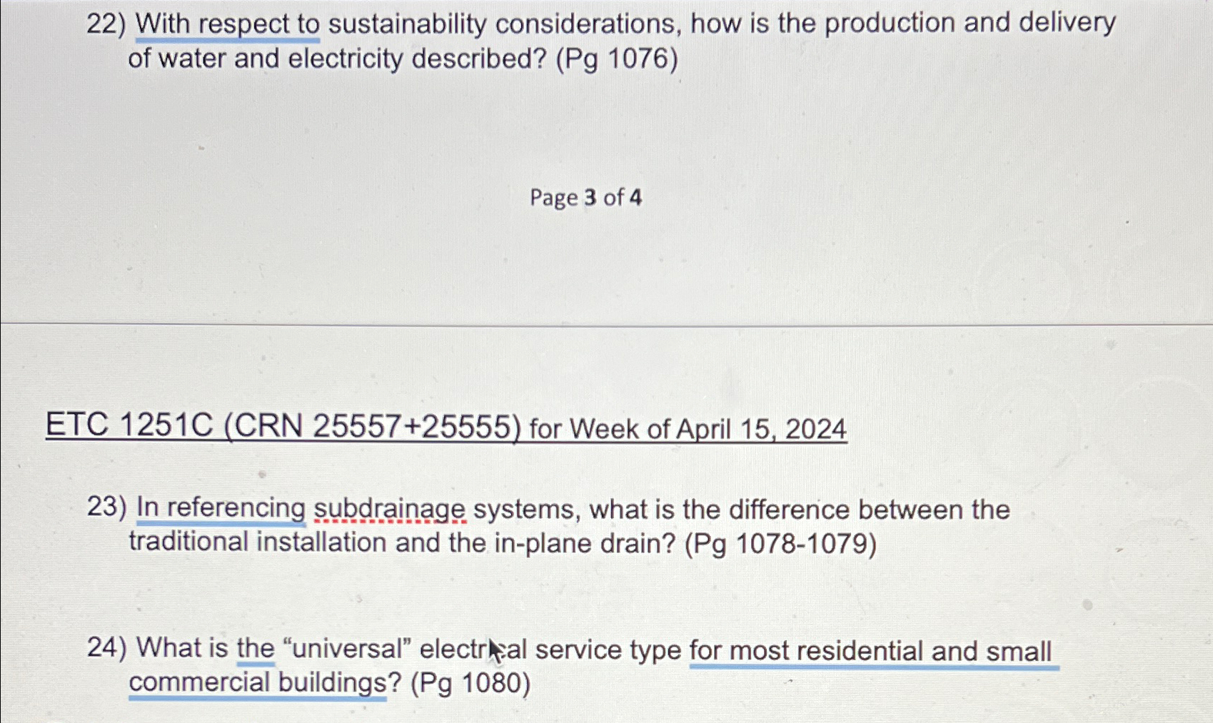 With respect to sustainability considerations,