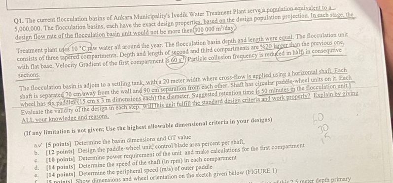 Q 1 . The current flocculation basins of Ankara