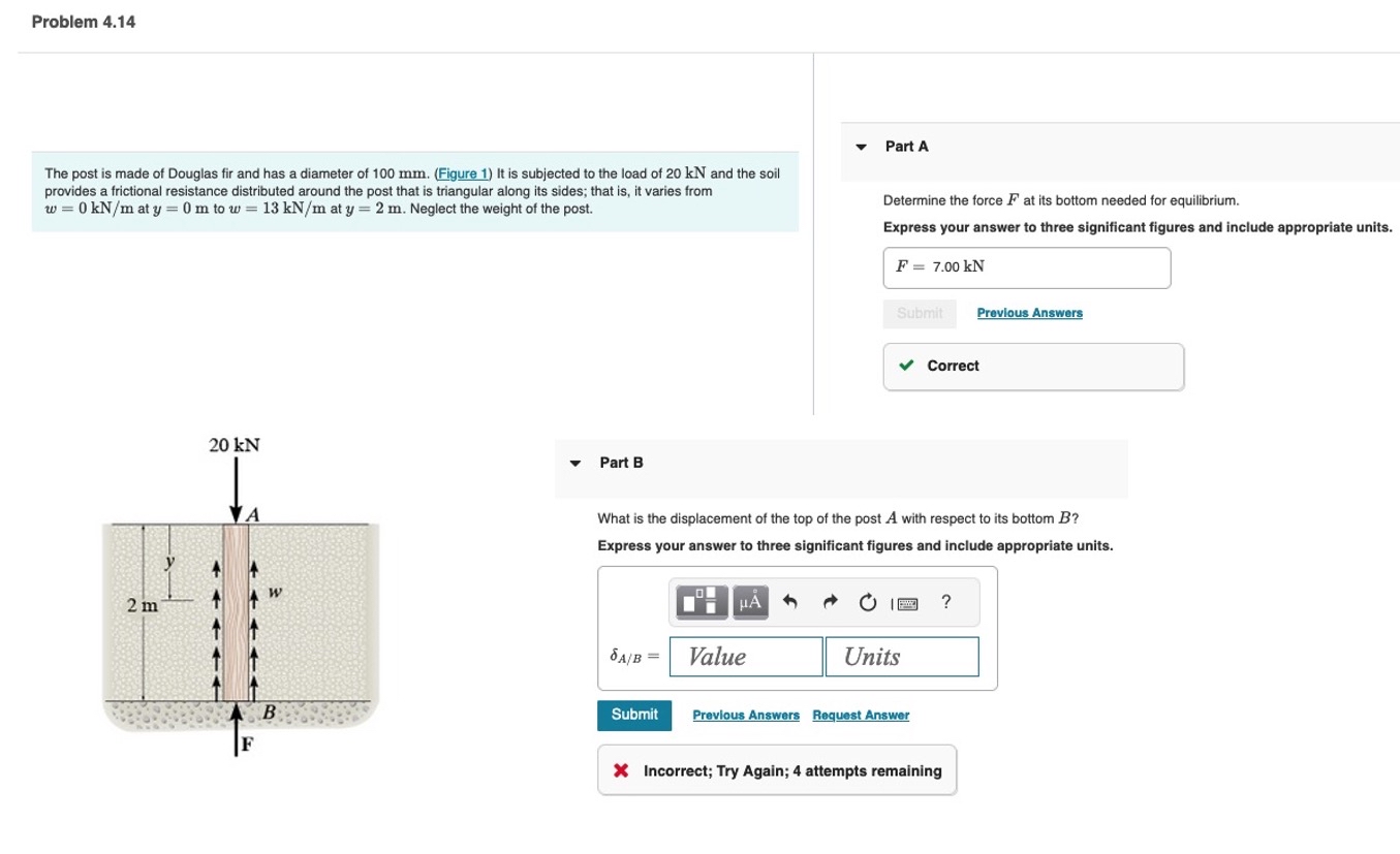 Problem 4 . 1 4 The post is made of Douglas fir