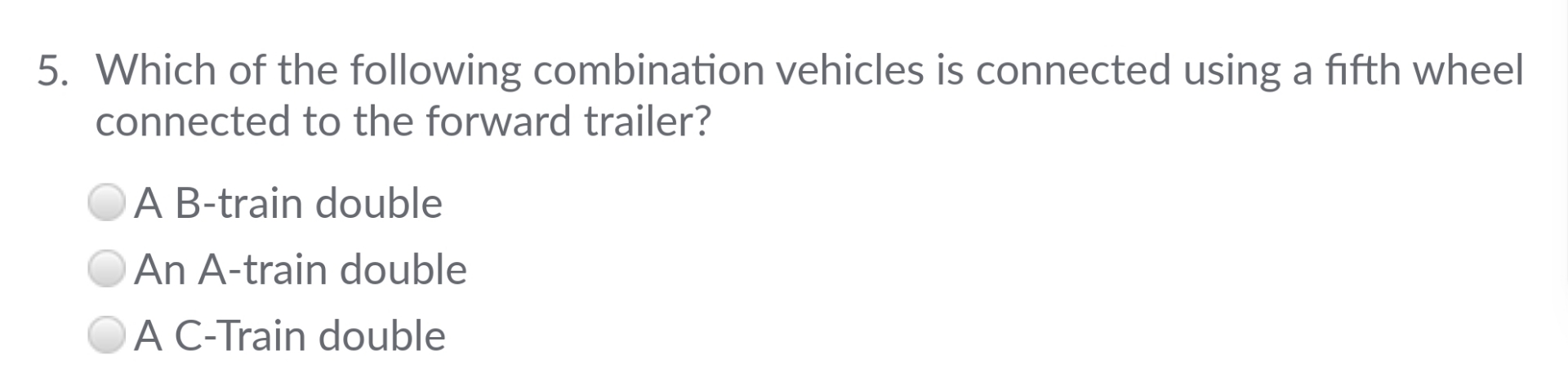 Which of the following combination vehicles is