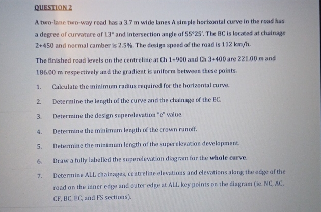 QUESTION 2 A two - lane two - way road has a 3 .