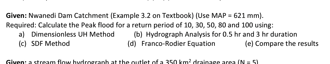 Given: Nwanedi Dam Catchment ( Example 3 . 2 on