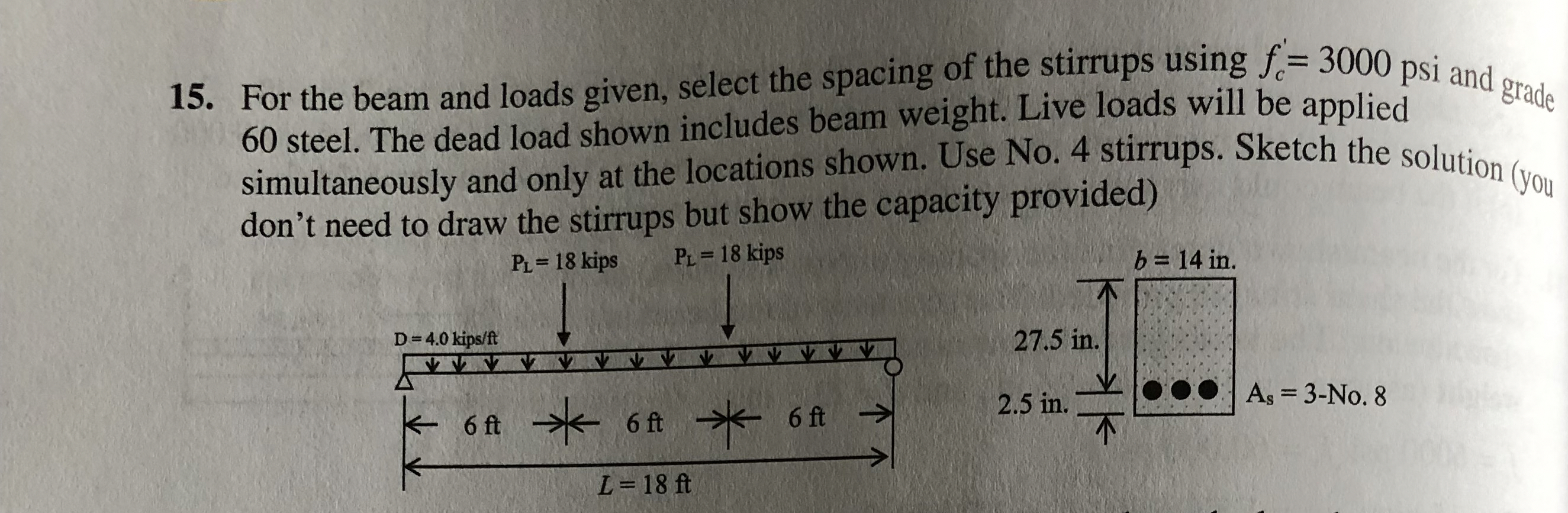 For the beam and loads given, select the spacing