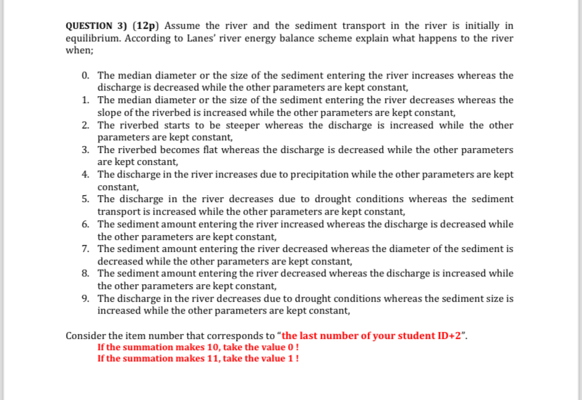 QUESTION 3 ) ( 1 2 p ) Assume the river and the