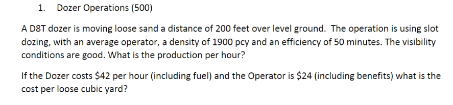 Dozer Operations ( 5 0 0 ) TRACK - TYPE TRACTOR %