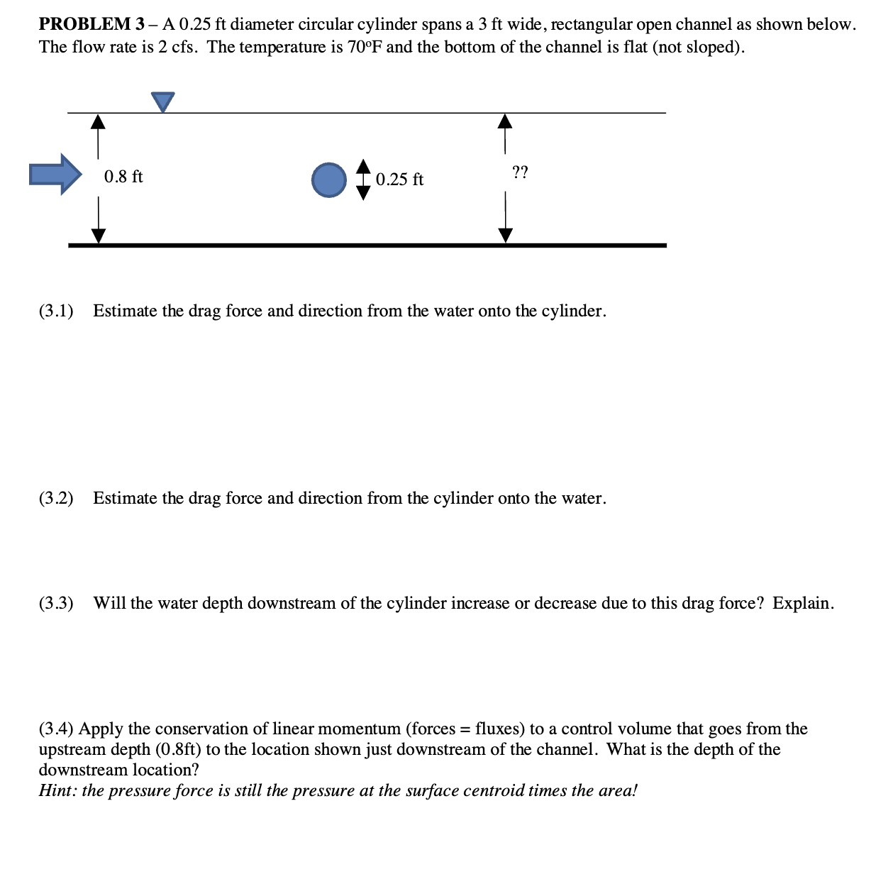 PROBLEM 3 - A 0 . 2 5 f t diameter circular