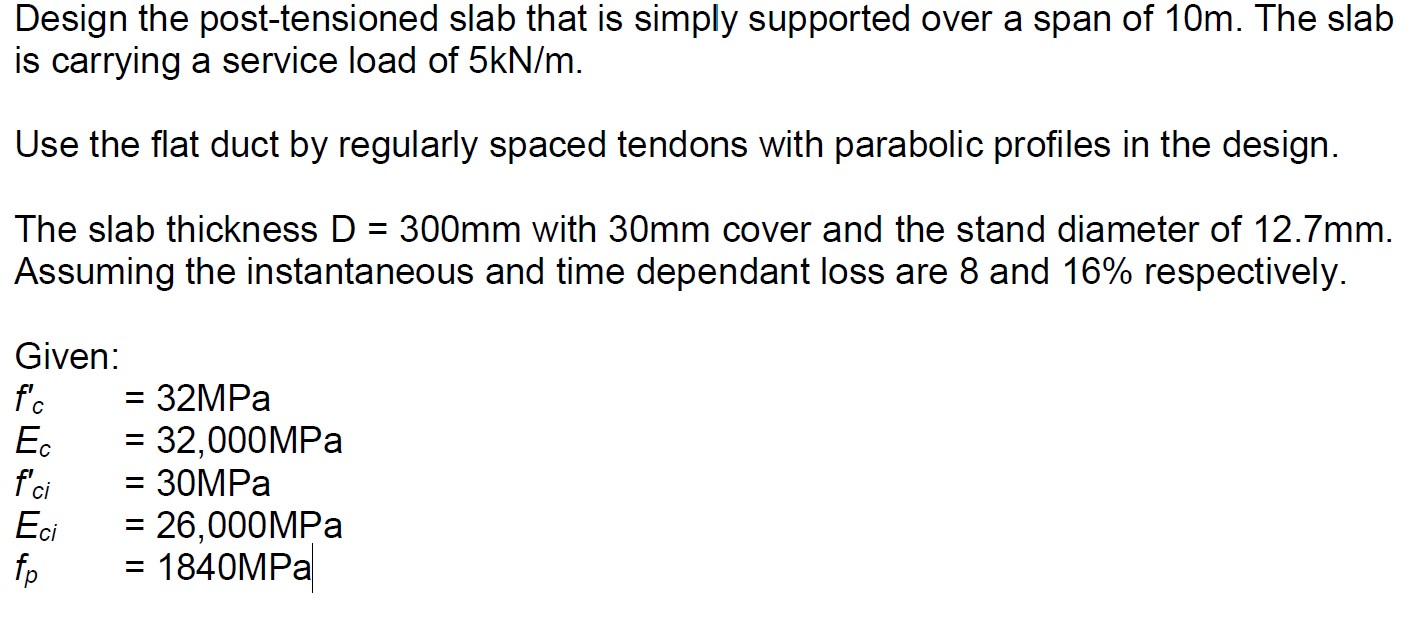 Design the post - tensioned slab that is simply