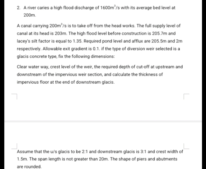 A river caries a high flood discharge of 1 6 0 0