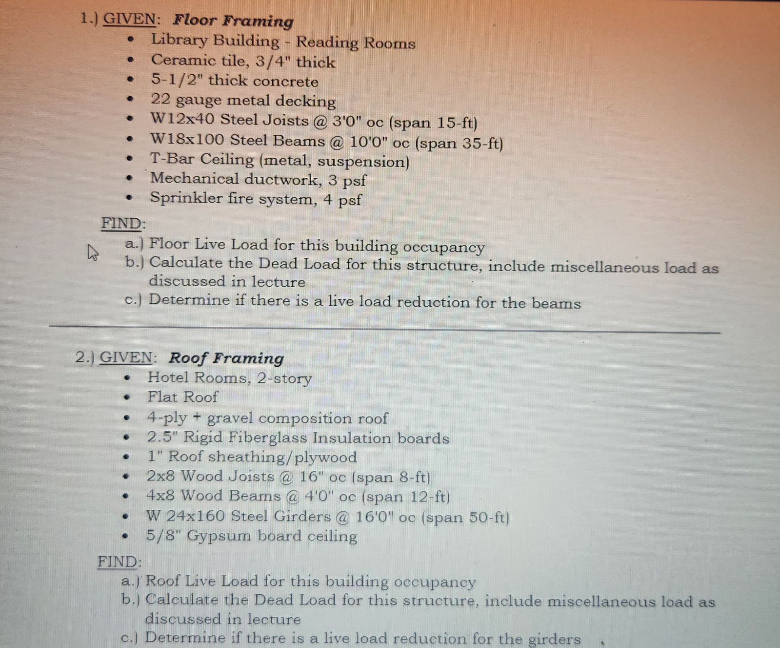 1 . ) GIVEN: Floor Framing - Library Building -